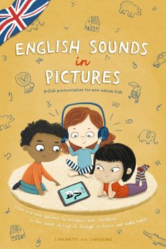 Cover English Sounds in Pictures: British Pronunciation For Non-Native Kids (eBook, ePUB)