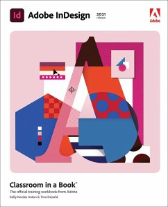 Adobe InDesign Classroom in a Book (2021 release) (eBook, ePUB) - Anton, Kelly Kordes; Dejarld, Tina