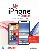 My iPhone for Seniors (covers all iPhone running iOS 14, including the new series 12 family) (eBook, ePUB)