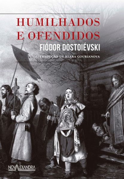 Humilhados e ofendidos (eBook, ePUB)