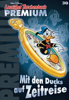 Lustiges Taschenbuch Premium 30 (eBook, ePUB) - Disney, Walt