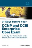 31 Days Before Your CCNP and CCIE Enterprise Core Exam (eBook, ePUB)