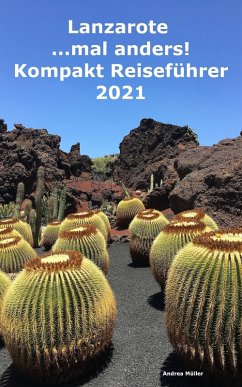 Cover Lanzarote ...mal anders! Kompakt Reiseführer 2021 (eBook, ePUB)