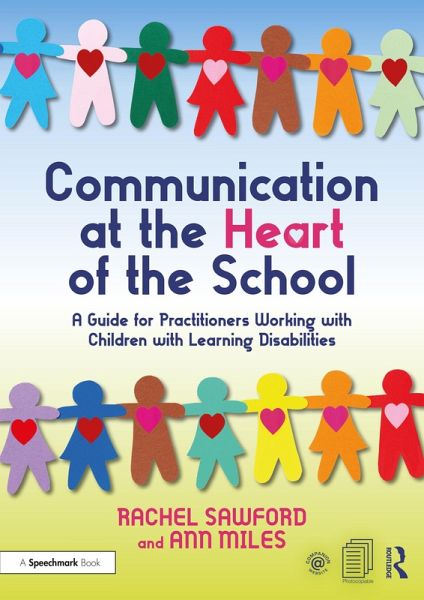 Communication at the Heart of the School (eBook, PDF) Communication at the Heart of the School (eBook, PDF)