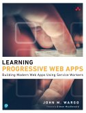 Learning Progressive Web Apps (eBook, PDF)