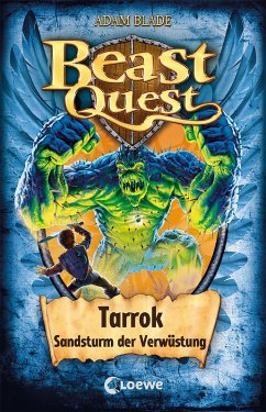 Tarrok, Sandsturm der Verwüstung / Beast Quest Bd.62 (eBook, ePUB) - Blade, Adam