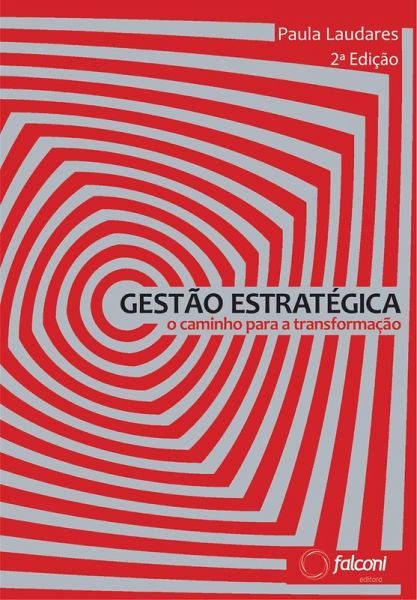 Gestão estratégica 2ª ed. (eBook, ePUB)