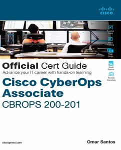 Cisco CyberOps Associate CBROPS 200-201 Official Cert Guide (eBook, PDF) - Santos, Omar