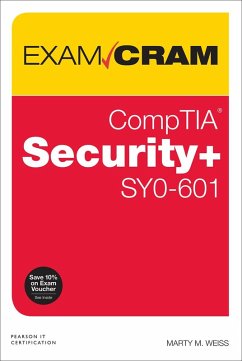 CompTIA Security+ SY0-601 Exam Cram (eBook, ePUB) - Weiss, Martin M.