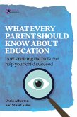 What Every Parent Should Know About Education (eBook, ePUB)