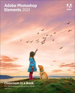 Adobe Photoshop Elements 2021 Classroom in a Book (eBook, ePUB) - Carlson, Jeff