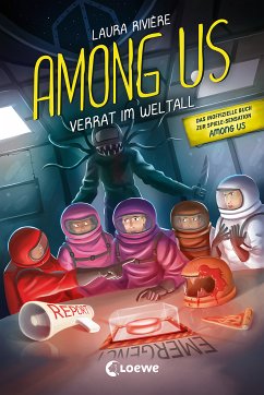 Among Us - Verrat im Weltall (eBook, ePUB) - Rivière, Laura