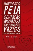 Manifesto pela ocupação amorosa dos corações vazios (eBook, ePUB)