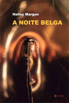 A noite belga (eBook, ePUB) - Margon, Halley
