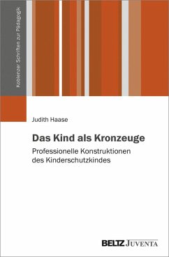 Cover Das Kind als Kronzeuge (eBook, PDF)