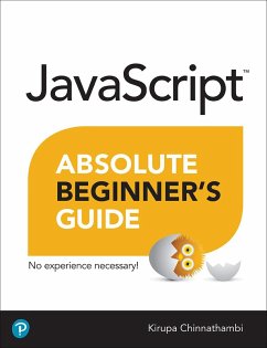 JavaScript Absolute Beginner's Guide (eBook, PDF) - Chinnathambi, Kirupa