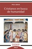 Cristianos en busca de humanidad (eBook, ePUB)