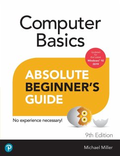 Computer Basics Absolute Beginner's Guide, Windows 10 Edition (includes Content Update Program) (eBook, PDF) - Miller, Michael R.