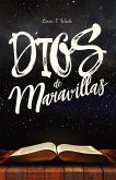 Dios de maravillas (eBook, ePUB) Dios de maravillas (eBook, ePUB)