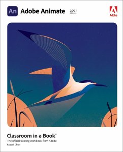 Adobe Animate Classroom in a Book (2021 release) (eBook, ePUB) - Chun, Russell