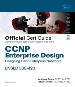 CCNP Enterprise Design ENSLD 300-420 Official Cert Guide (eBook, ePUB) - Bruno, Anthony; Jordan, Steve