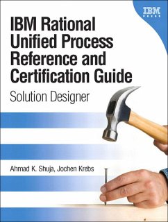 IBM Rational Unified Process Reference and Certification Guide (eBook, PDF) - Shuja, Ahmad K.; Krebs, Jochen