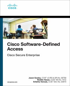 Cisco Software-Defined Access (eBook, ePUB) - Vemula, Srilatha; Gooley, Jason; Hasan, Roddie