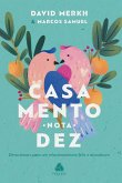 Casamento nota 10 (eBook, ePUB)