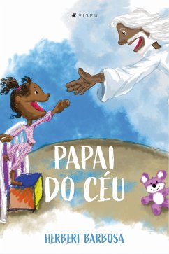 Papai do céu (eBook, ePUB) - Barbosa, Herbert