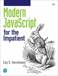 Modern JavaScript for the Impatient (eBook, ePUB) - Horstmann, Cay S.