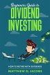 Beginners Guide to Dividend Investing:... - Bild 1