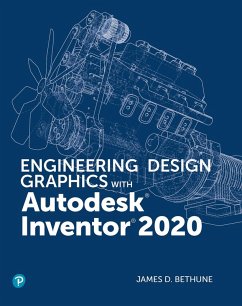 Engineering Design Graphics with Autodesk Inventor 2020 (eBook, PDF) - Bethune, James D.