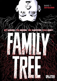 Family Tree. Band 1 (eBook, PDF) - Lemire, Jeff