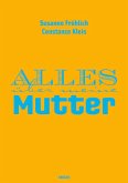 Alles über meine Mutter  (Mängelexemplar) Alles über meine Mutter  (Mängelexemplar)