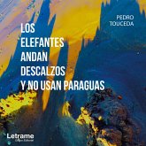 Los elefantes andan descalzos y no usan paraguas (MP3-Download) Los elefantes andan descalzos y no usan paraguas (MP3-Download)