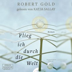 Flieg ich durch die Welt (MP3-Download) - Gold, Robert