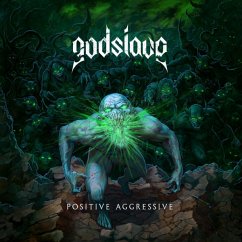 Positive Aggressive (Digipak) - Godslave