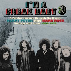 I'M A Freak Baby 3 ~ A Further Journey Through The - Diverse