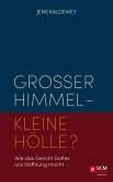 Großer Himmel - kleine Hölle? (eBook, ePUB)