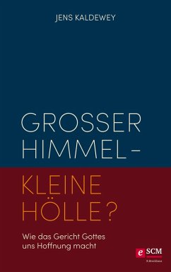 Großer Himmel - kleine Hölle? (eBook, ePUB) - Kaldewey, Jens
