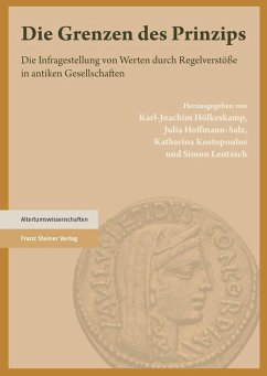 Die Grenzen des Prinzips (eBook, PDF) - Hoffmann-Salz, Julia; Hölkeskamp, Karl-Joachim; Kostopoulos, Katharina; Lentzsch, Simon