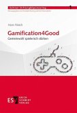 Gamification4Good (eBook, PDF)