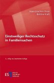 Einstweiliger Rechtsschutz in Familiensachen (eBook, PDF)