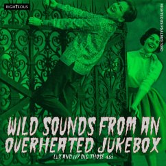 Wild Sounds From An Overheated Jukebox ~ Lux And I - Diverse