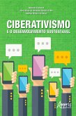 Ciberativismo e o Desenvolvimento Sustentável (eBook, ePUB)
