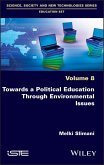 Towards a Political Education Through Environmental Issues (eBook, ePUB)