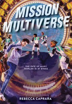 Mission Multiverse (eBook, ePUB) - Caprara, Rebecca