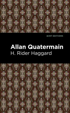 Allan Quatermain (eBook, ePUB) - Haggard, H. Rider