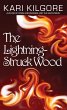 The Lightning-Struck Wood (eBook, ePUB) - Bild 1