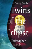 Twins of the Eclipse (eBook, ePUB)
